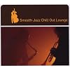 Smooth Jazz Chill Out Lounge