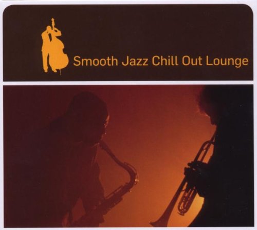 Produkt-Bild: Smooth Jazz Chill Out Lounge
