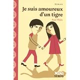 Je suis amoureux d'un tigrepar Paul Thies