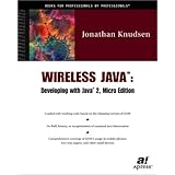 wireless java  developing with java 2 micro edition
