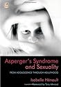 Asperger Syndrome And Sexuality
