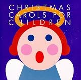 Review Various  / Christmas Carols for Children