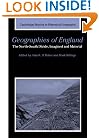 Geographies of England: The North-South Divide, Material and Imagined (Cambridge Studies in Historical Geography)