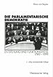 Die parlamentarische Demokratie: Entstehung und Funktionsweise 1789-1999