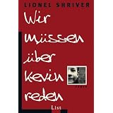 Wir m�ssen �ber Kevin redenvon "Lionel Shriver"
