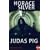 Judas Pig