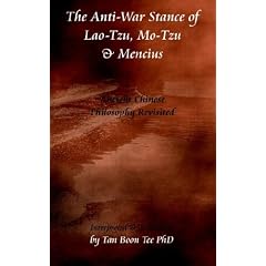 The Anti-War Stance of Lao-Tzu, Mo-Tzu and Mencius