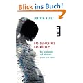 Das Ged�chtnis des K�rpers: Wie Beziehungen und Lebensstile unsere Gene steuern