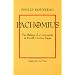 Pachomius: The Making of a Community in Fourth-Century Egypt (The Transformation of the Classical Heritage)
