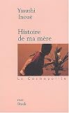 Histoire de ma m�re par Inou�