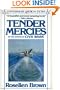Tender Mercies (Contemporary American Fiction)