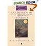 A Companion to the Philosophy of Science (Blackwell Companions to Philosophy)