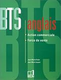 BTS anglais: Action commerciale, force de vente