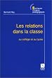 Les relations dans la classe au coll�ge et au lyc�e