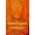 Hatschepsut: Gottestochter