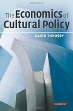 The Economics of Cultural Policy