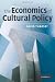 The Economics of Cultural Policy