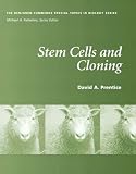 Stem Cells and Cloning (Special Topics in Biology)