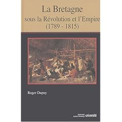 La Bretagne sous la R�volution et l'Empire (1789-1815)