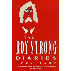 The Roy Strong Diaries 1967-1987