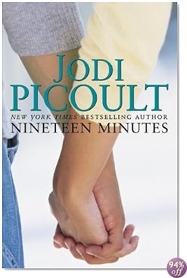 Nineteen Minutes: A Novel