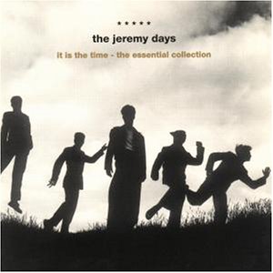 The Jeremy Days - It Is The Time - Zortam Music