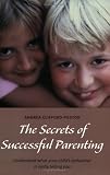 Secrets of Successful Parenting (Pathways)