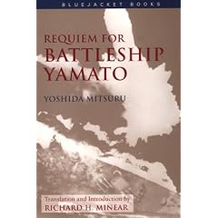 Requiem for Battleship Yamato (Bluejacket Books)