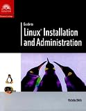 Guide to Linux Installation and Administration, Second Edition