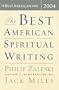 The Best American Spiritual Writing 2004