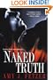 Naked Truth (Dragon One, Book 1)