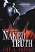 Naked Truth (Dragon One, Book 1)
