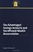 Tax-Advantaged Savings Accounts and Tax-Efficient Wealth Accumulation