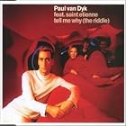 Tell Me Why (The Riddle) by  Paul Van Dyk 