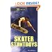 Skater Stuntboys (Take It to the Xtreme)