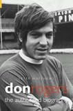 Don Rogers: The Authorised Biography