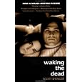 Waking the Dead