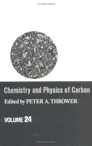 chemistry  physics of carbon volume 24 chemistry and physics of carbon