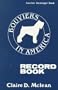 Bouviers in America Record Book