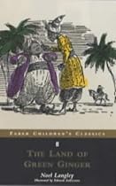 Faber Childrens Classics Land Of Green Ginger