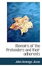 Memoirs of the Pretenders and their adherents (Bohn's historical library)