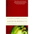 A Season in Hell and Illuminations (Modern Library Classics) by  Arthur Rimbaud and Wyatt Mason