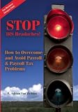 STOP IRS Headaches!