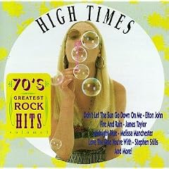 70's Greatest Rock Hits: High Times Vol.3