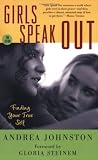 Girls Speak Out: Finding Your True Self