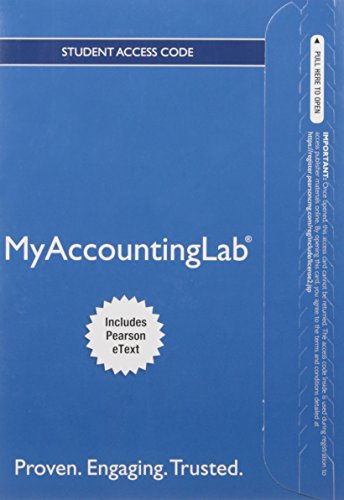 MyAccountingLab with Pearson eText -- Access Card -- for Financial Accounting, by Walter T. Harrison Jr., Charles T. Horngren, C. William
