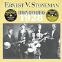Ernest Stoneman: 1928 Edison Recordings
