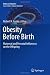 Obesity Before Birth: Maternal and prenatal influences on the offspring (Endocrine Updates)