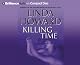 Killing Time: A Novel