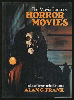 The Movie Treasury: Horror Movies- Tales of Terror in the Cinema